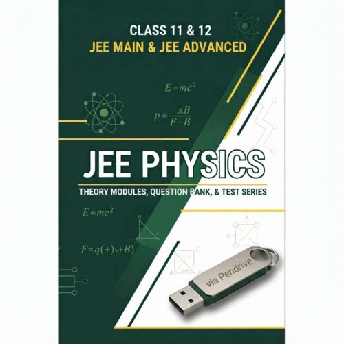 JEE Physics Study Material for 11th &12th via Pen Drive