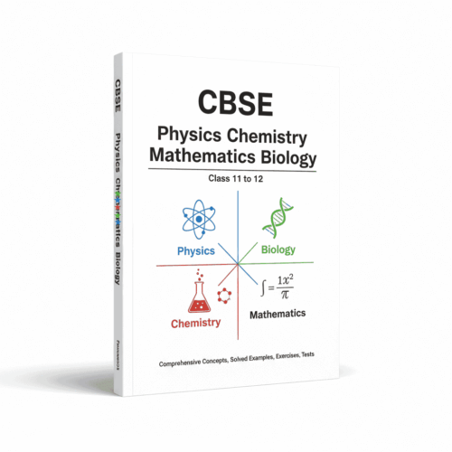 CBSE Physics Chemistry Mathematics Biology 11 to 12 Book Cover compressed